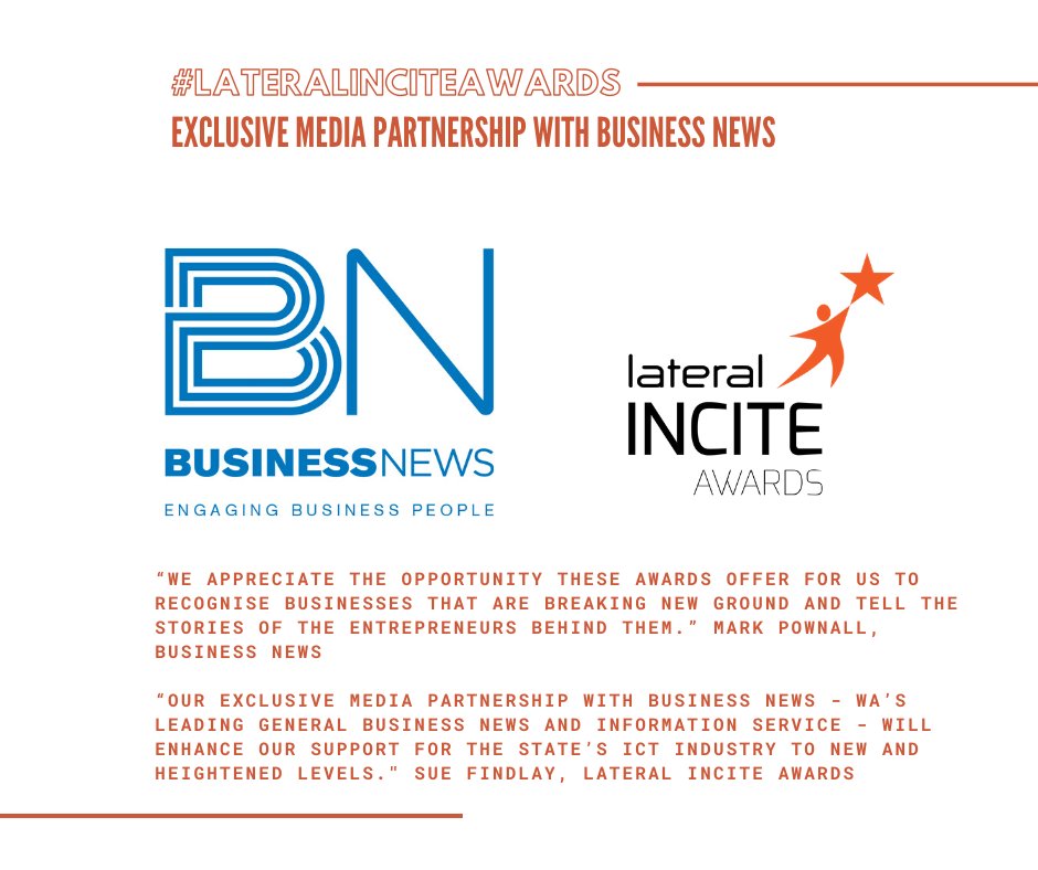 We’re excited to announce an Exclusive Media Partnership with <a href="/wabusinessnews/">Business News</a> that will see #LateralINCITEAwards further supporting WA's tech innovators reach global markets, grow their business, gain professional development &amp; find potential investors: bit.ly/2O38TJb