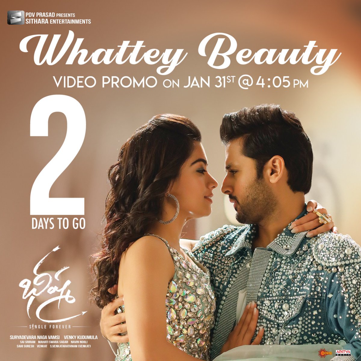 adityamusic's tweet photo. After #SinglesAnthem, Here's a MASS Number from #BheeshmaSingleForever. Just 2 days to go for our #WhatteyBeauty video promo. Get ready to dance along our @actor_nithiin &amp; @iamRashmika this Feb!!

@VenkyKudumula @mahathi_sagar @saisriram_dop @sahisuresh @SVR4446 @SitharaEnts https://t.co/j7YVq8IJYf