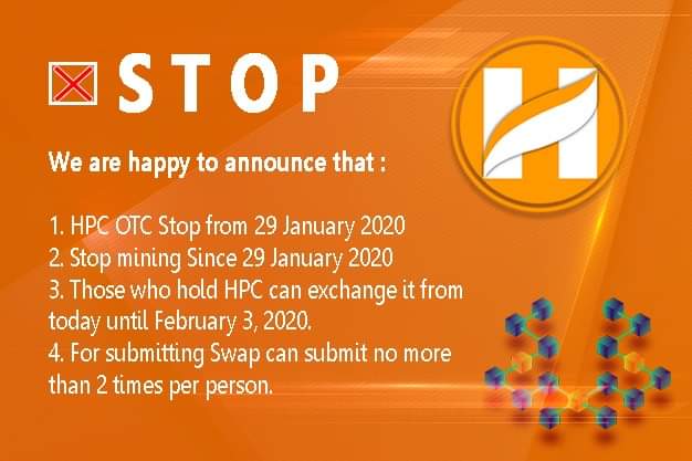 HappyCoinTech's tweet photo. We are happy to announce that :
1. HPC OTC Stop from 29 January 2020
2. Stop mining Since 29 January 2020
3. Those who hold HPC can exchange it from today until February 3, 2020.
4. For submitting Swap can submit no more than 2 times per person.

https://t.co/oZHvmvkx4z https://t.co/22CBm6YCfS