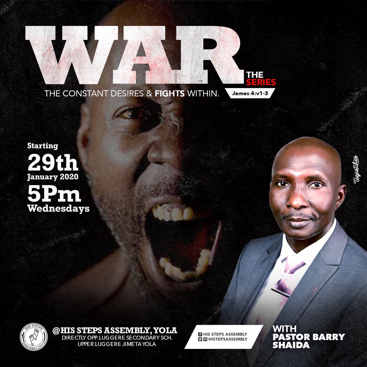 HisstepAssembly's tweet image. WAR
#TheSeries
#NewSeries.

Join pastor @baskng and the HisStepsFamily for this life transforming series starting 29th Jan 2020.

Tell a friend to also tell that friend.
We love you.

#MDWK #MidWeekService #HisStepsAssembly #Series #WarWithin #teaching