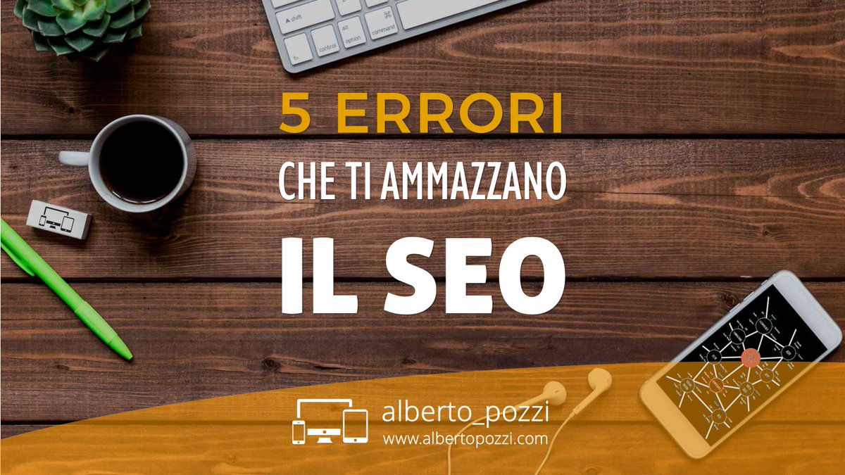 AlbertoPozzi_'s tweet photo. 5 errori che ti ammazzano il #SEO - Lo so che per fare il tuo #sito vuoi risparmiare e fare in fretta. Ma fai attenzione a non commettere alcuni errori madornali:
https://t.co/5z8FSVcZzz
#SentiamoPozzi #FattiTrovare #SEO #DigitalMarketing #StrategiaDigitale https://t.co/ZlrNRIljve