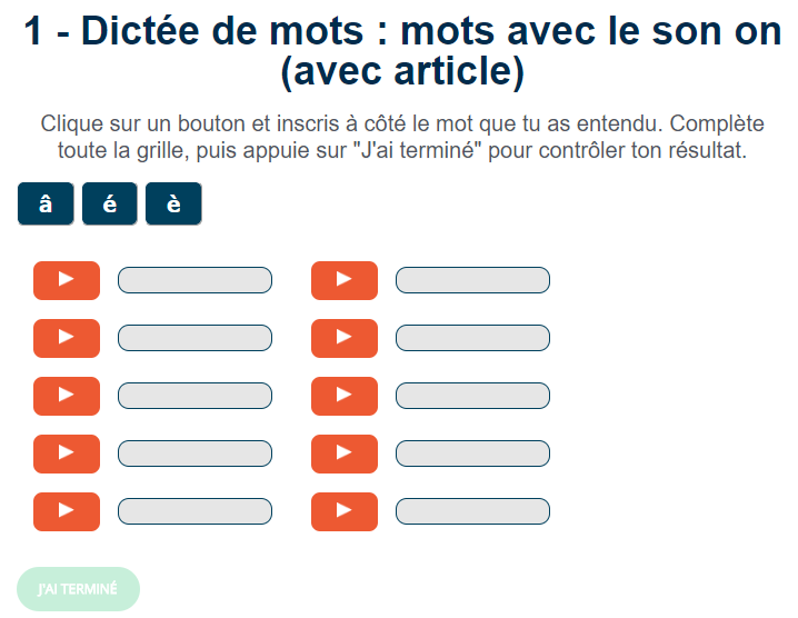 Ortholud Com Dictee De Mots Mots Avec Le Son On Avec Article Clique Sur Un Bouton Et Inscris A Cote Le Mot Que Tu As Entendu Complete Toute La Grille