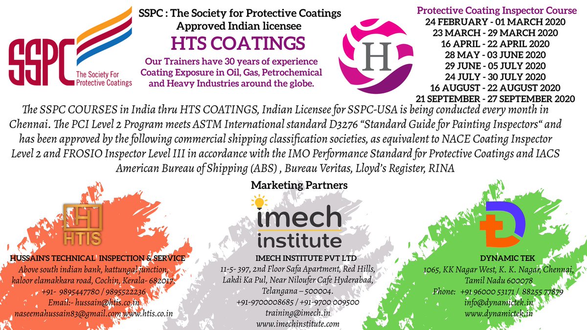 HarvishServices's tweet image. Marketing partners of HTS Coatings #imech #htis #dynamictek
SSPC Protective Coating Inspector Course
24 Feb - Mar 2020
23 Mar - 29 Mar 2020
16 April - 22 April 2020
Head office:-
@chennai, India
+91-9176618930/ info@htscoatings.in htscoatings.in sspcindia.in