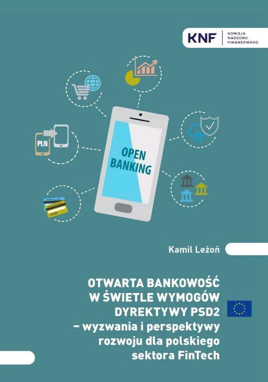 Polecam nową publikację KNF pt. " Otwarta bankowość w świetle wymogów dyrektywy PSD2 - wyzwania i perspektywy rozwoju dla polskiego sektora FinTech".
knf.gov.pl/?articleId=686…