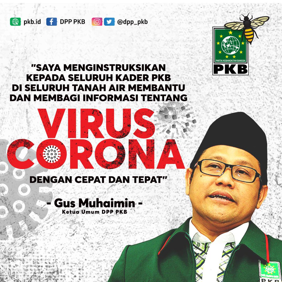 Cak Imin menginstruksikan kepada seluruh kader PKB di seluruh tanah air untuk membantu dan membagi informasi tentang virus corona dengan cepat dan tepat.
#WaspadaVirusCorona