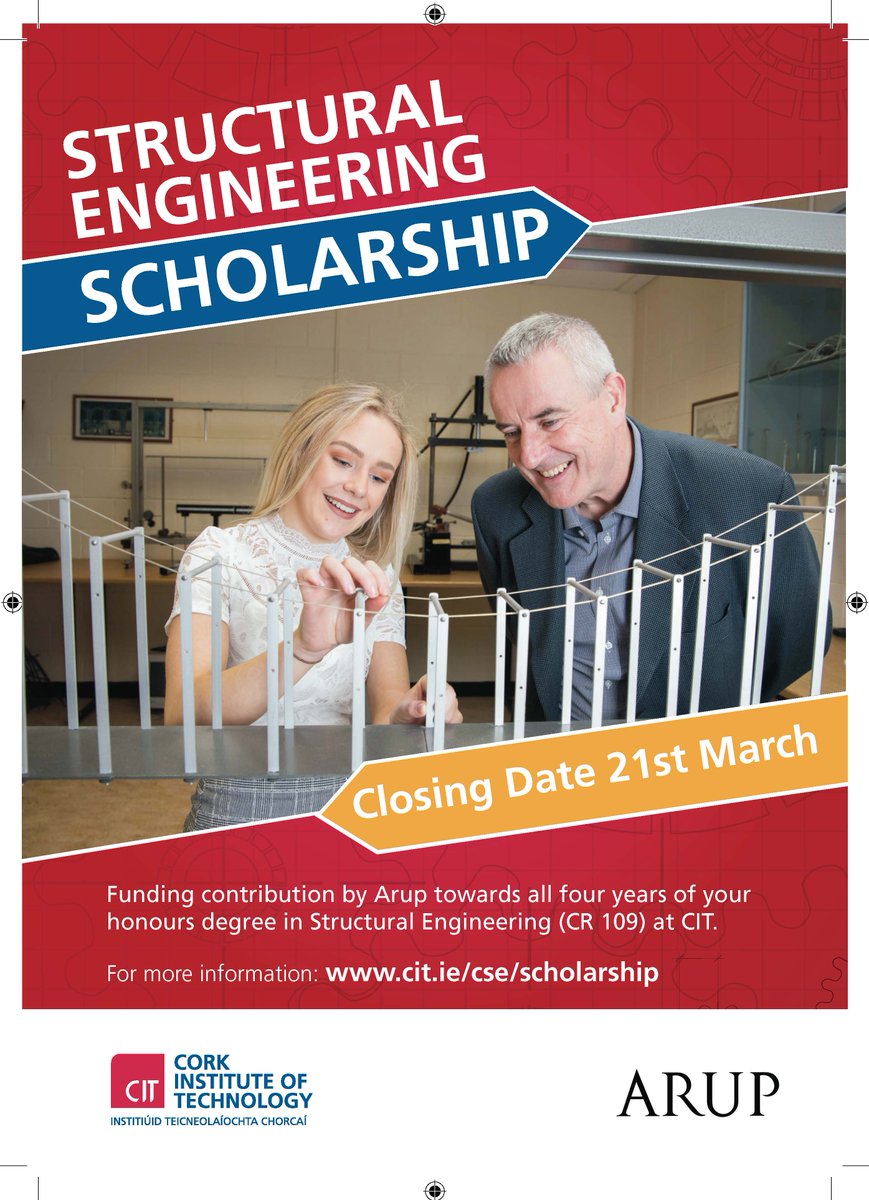 NormaWelchCork's tweet photo. 📢Calling all Leaving Cert students interested in studying Structural Engineering CR109 @CIT_ie. DON'T MISS OUT - Apply for the @ArupIreland @CIT_ie 2020 ARUP TRUST STRUCTURAL ENG. SCHOLARSHIP - worth €9,000. Applications open on https://t.co/HeMmPbh8Xx until March 21st #STEMCIT https://t.co/c40Mlyocm2