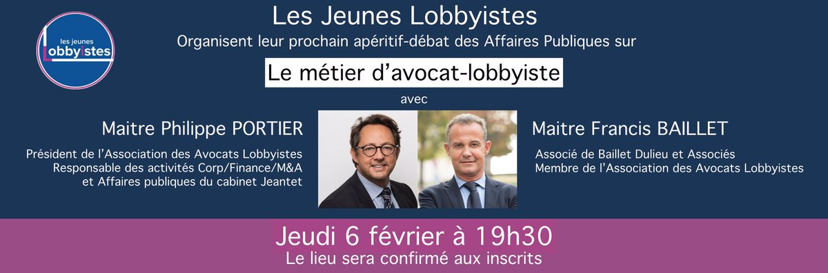 On continue nos apéritifs débats sur les évolutions des métiers des #AffairesPubliques avec la Team des <a href="/JLobbyistes/">Jeunes Lobbyistes</a> !

Avec <a href="/antalpol/">Philippe Portier</a> et <a href="/FrancisBaillet/">Francis Baillet</a>, nous débattrons du métier d’avocat-lobbyiste : rendez-vous le 6 février à 19h30 🏛

(Inscription réservée aux adhérents)