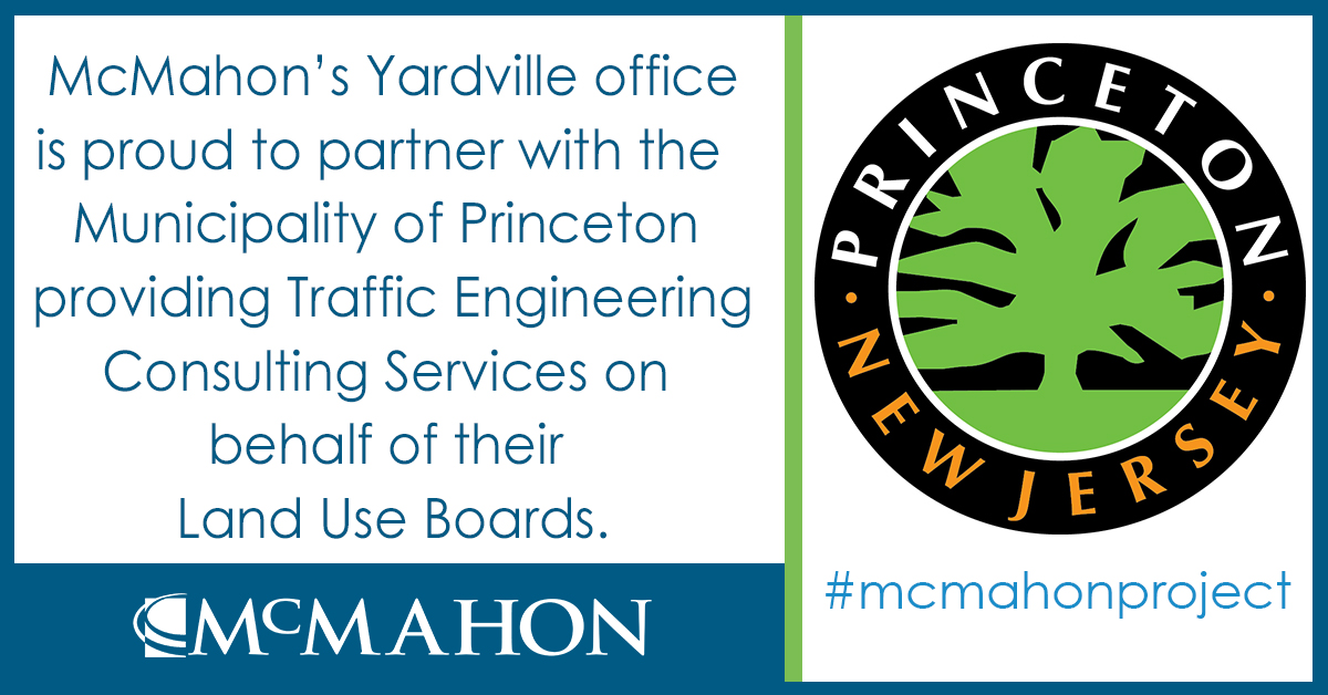 mcmahonassoc's tweet photo. We are proud to announce McMahon has been selected as Traffic Engineer to @accessprinceton Land Use Boards. #mcmahonproject @danmatmcm https://t.co/i2AYRwRS8g