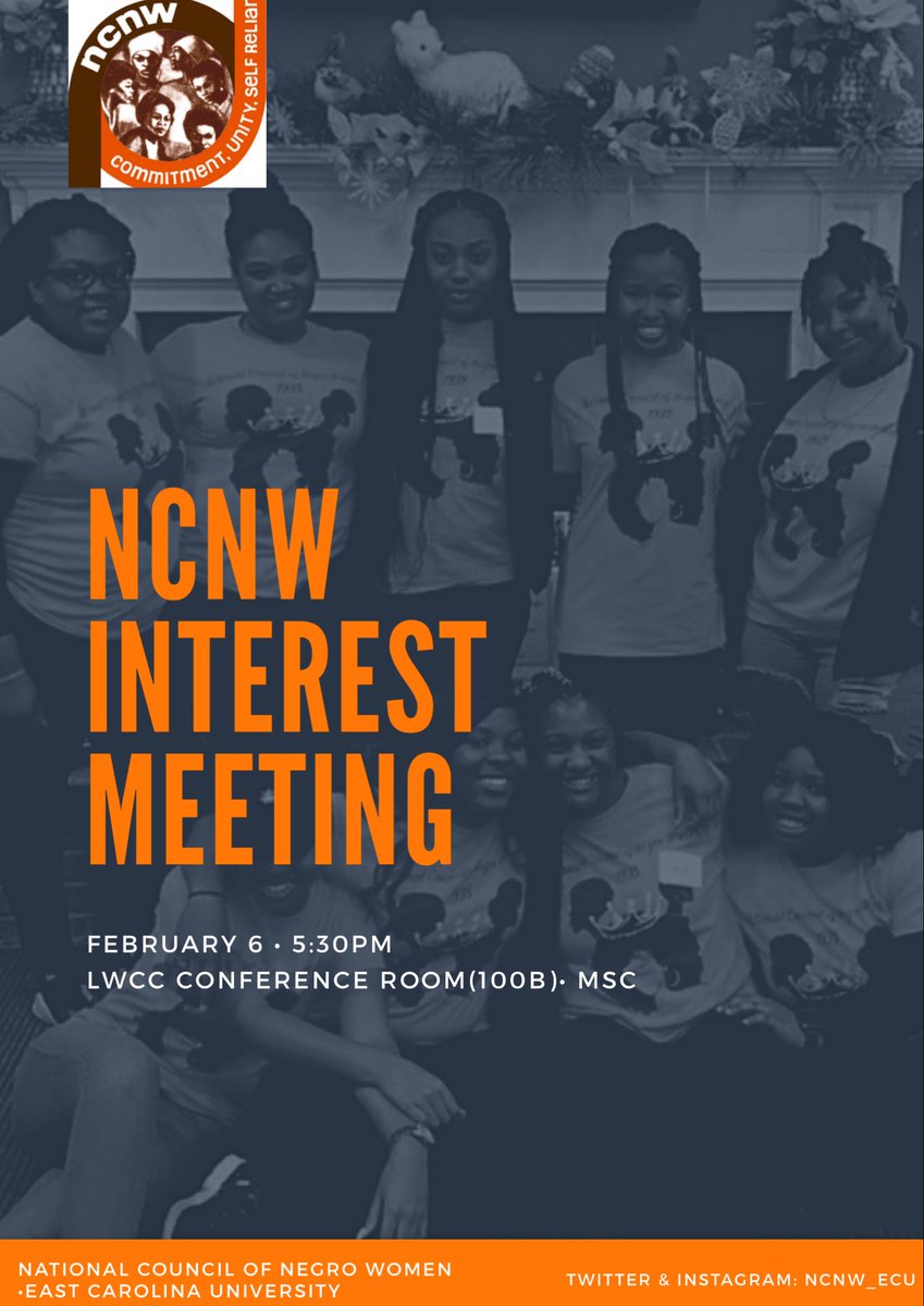 Interested in becoming a N-Sister?

Meet us at the Ledonia Wright Cultural Center in the conference room (100B) in the New Student Center for our interest meeting!

Can’t wait to see you there!🤎🧡

#NCNW #ECU #NCNWECU