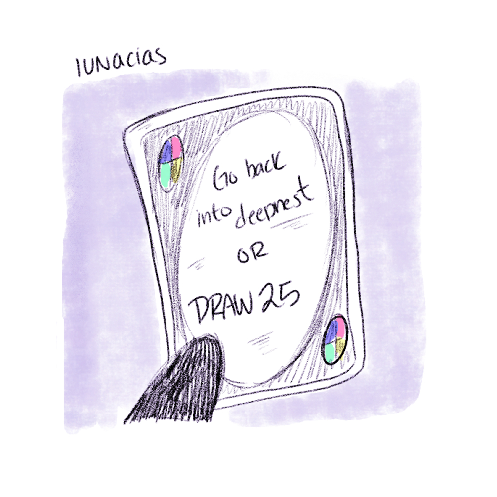 A pastel, purple hued close up of an uno card saying "go back into deepnest or draw 25" 