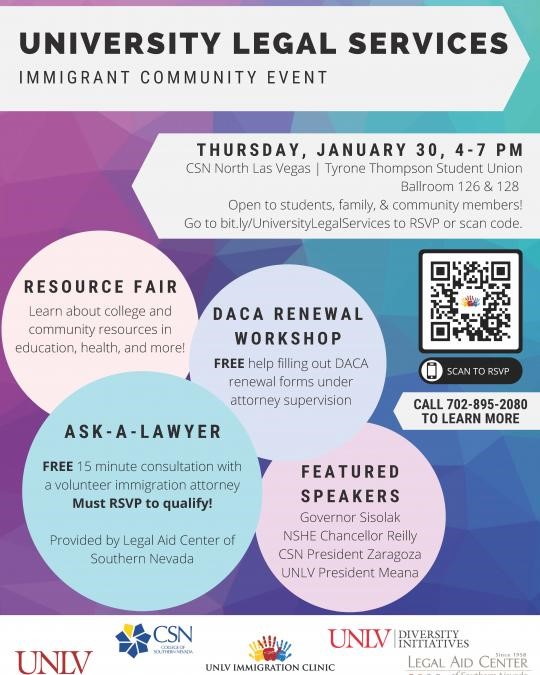 CSN_Alumni's tweet image. University Legal Services presents: Immigrant Community Event
Thursday, January 30, 4-7 p.m.
CSN North Las Vegas Campus
Tyrone Thompson Student Union
Ballrooms 126 &amp;amp; 128
Open to all. Go to bit.ly/UniversityLega… to RSVP. For more info call 702-895-2080.
#CSNAlumni