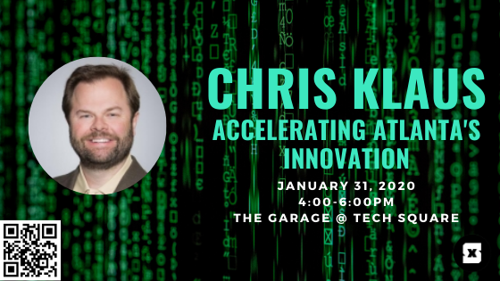 Chris Klaus, Accelerating Atlanta's Innovation, January 31, 2020, 4-6 p.m., the Garage @ Tech Square