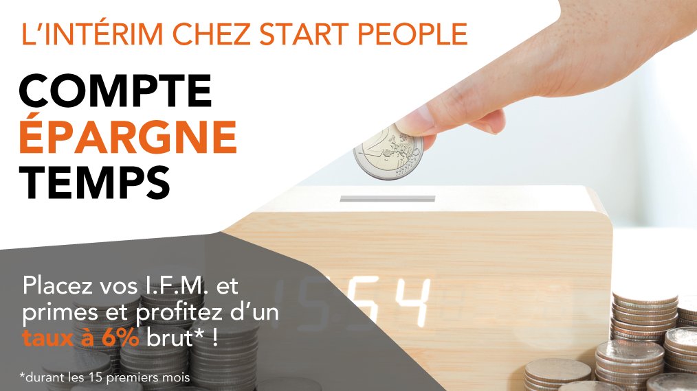 StartPeopleFRA's tweet photo. ⏳💶 #Intérim | C.E.T. Start People : épargnez du temps, gagnez de l'argent !

Profitez d'un taux à 6% brut sur votre Compte Epargne Temps.

✅ Placez dès votre 1ère heure travaillée vos I.F.M. ou primes
✅ Débloquez tout ou une partie des sommes placées quand vous le souhaitez https://t.co/5Tux2pXkdo