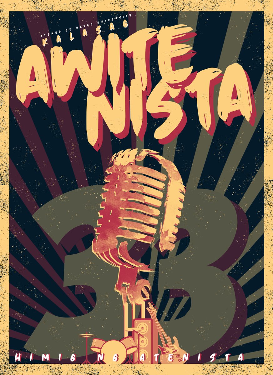 Awitenista's tweet photo. Awitenista, the original songwriting competition of Ateneo de Davao University celebrates its 33rd year. Letβs all witness the Grand Finals Night on February 23, 2020 at Martin Hall 4/F.
#Awit33
#Awitenista33
#AuthenticAteneanMusic
#HimigNgAtenista https://t.co/pP0ZT9WuZx