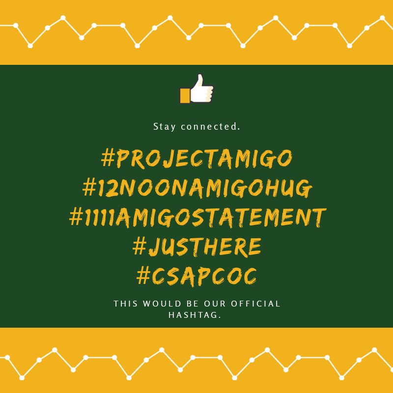 CSAPScholars's tweet photo. What's up mga ka Amigo?

We would like to know everyone that this is our official hashtag in any social media platforms during our Project Amigo activities. 💚✨

#ProjectAmigo #12NOONAmigoHug #1111AmigoStatement #JustHere #CSAPCOC https://t.co/W8bxz8GCJI