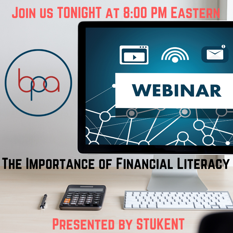 BPAconnect's tweet photo. Make plans to join us tonight at 8:00 PM EST for our very special partner webinar with @StukentApp and learn the importance of financial literacy! Find out more about tonight's program and register at: https://t.co/242WtIY3mm #FinancialLiteracy #CapitalizeYourFuture #BPAWebinar https://t.co/6cVWtYGOnh