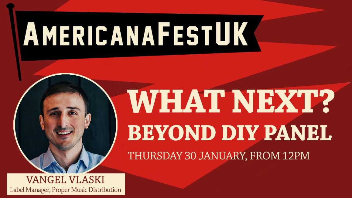 Vangel Vlaski, part of our label management team, will be at AmericanaFestUK tomorrow discussing what you need in a team to take your career to the next level. The panel, called What Next? Beyond DIY, takes place at Hackney Empire from midday. #amauk20