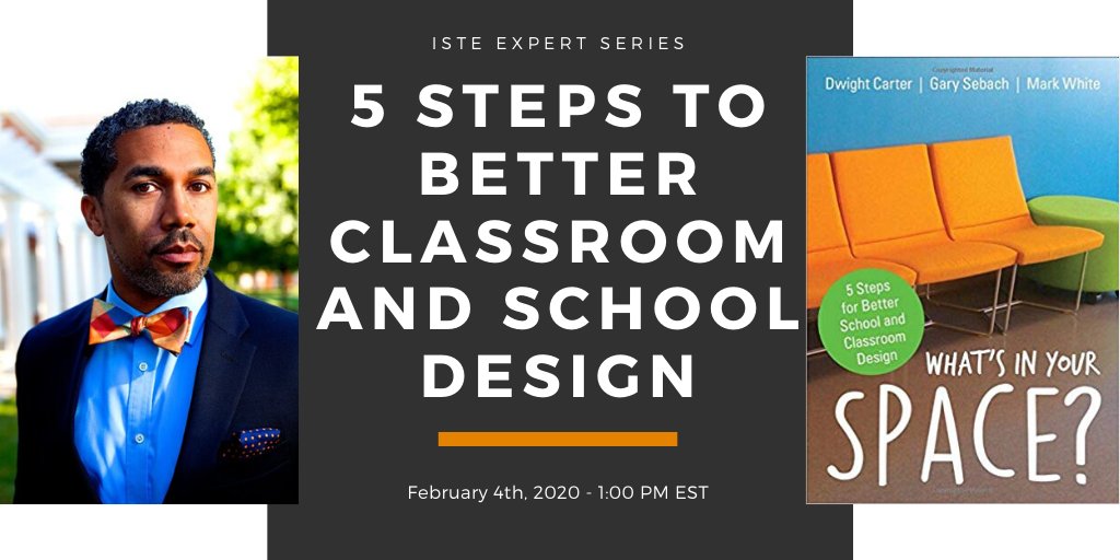 Join me and <a href="/Dwight_Carter/">Dwight Carter</a> for the @ISTE Expert Series from the <a href="/ISTELearnSpaces/">ISTE Learning Spaces</a> about "5 Steps To Better Classroom and School Design" on Feb 4 at 1:00PM EST. Register here: connect.iste.org/community/cale…