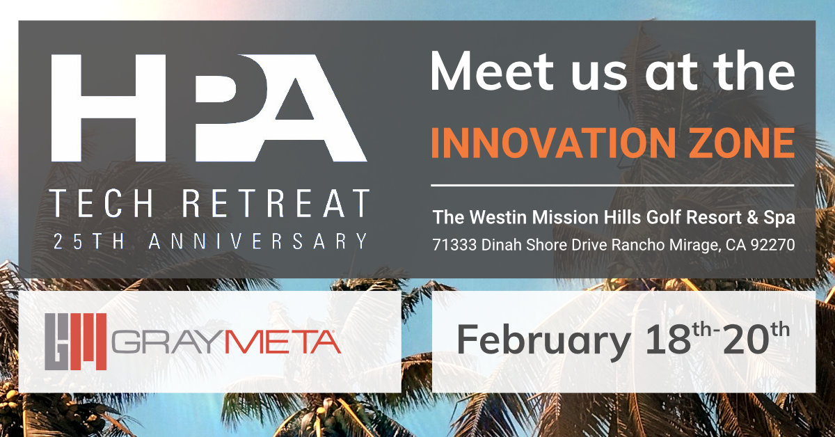 _GRAYMETA's tweet photo. As you prep your schedule for #HPATechRetreat2020, plan to stop by the #InnovationZone to learn more about our cutting-edge content solutions, #GrayMetaIris and #Curio, and how our customers are using them today. 

#artificialintelligence #machinelearning #graymeta #hpa https://t.co/AJI5Yr2Y8P