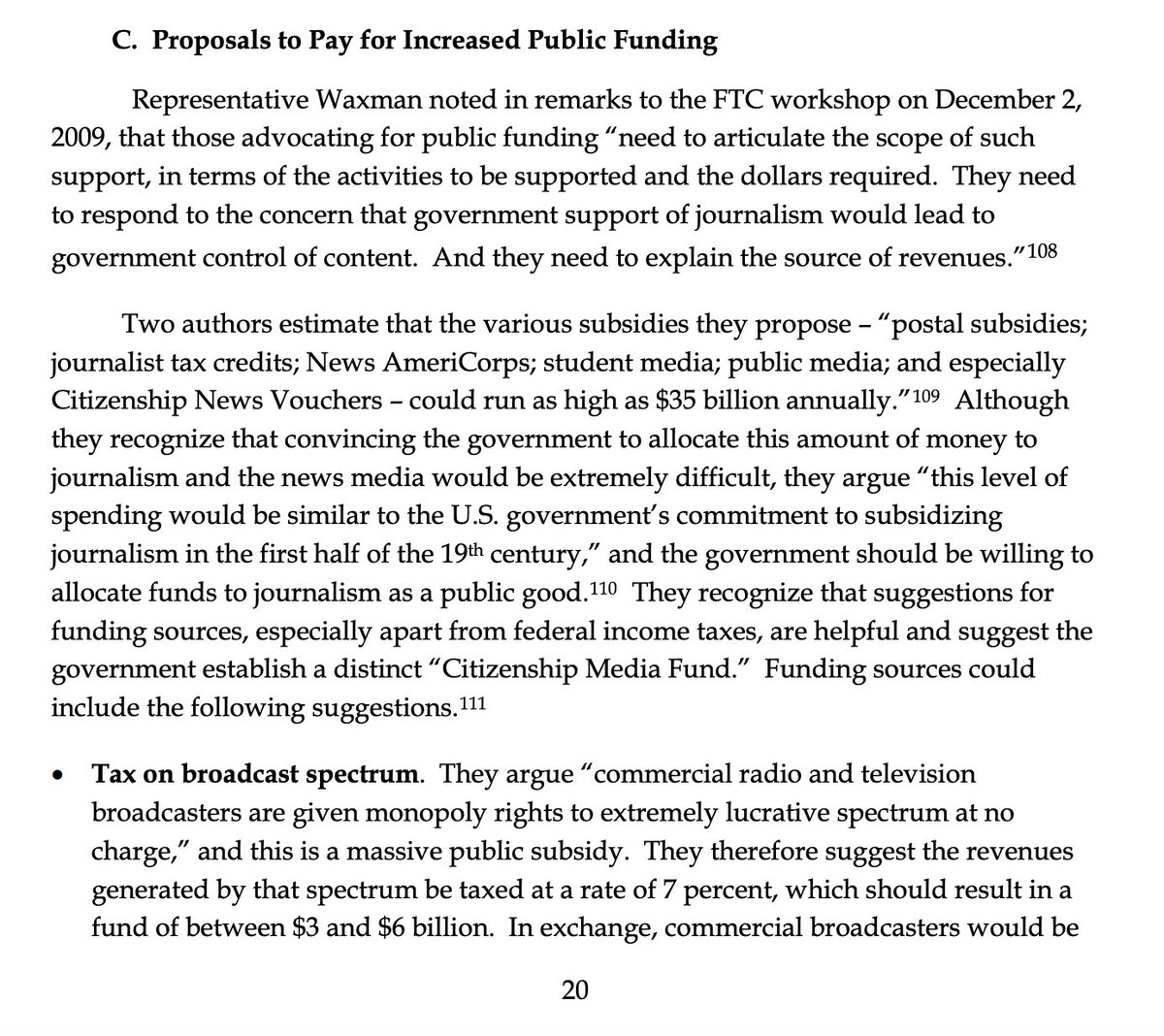 12/ The report also proposed ways to pay for these investments- a mix of taxes and fees that could be assessed.