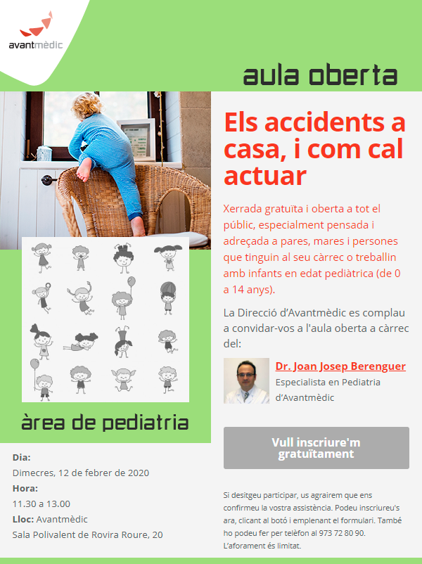 Vine a l'Aula oberta de Pediatria del proper 12 de febrer. Parlarem de "Els accidents a casa, i com cal actuar". T'hi esperem!

Inscripció gratuïta emplenant el formulari aquí -&gt; ow.ly/e4Ze50y83RS