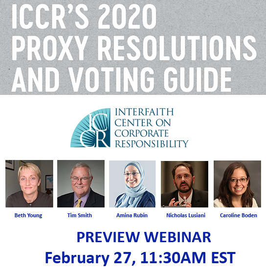 ICCRonline's tweet photo. On 02/27 join Beth Young, Tim Smith of @BT_Walden, Amina Rubin of @AzzadFunds, Niko Lusiani of @OxfamAmerica and Caroline Boden of MIS for a webinar preview of ICCR's 2020 Guide + investor actions on #HumanRights, #ClimateChange, #DrugPrices. Register here https://t.co/uYpqSxzaO0 https://t.co/CkWkI5FDpL