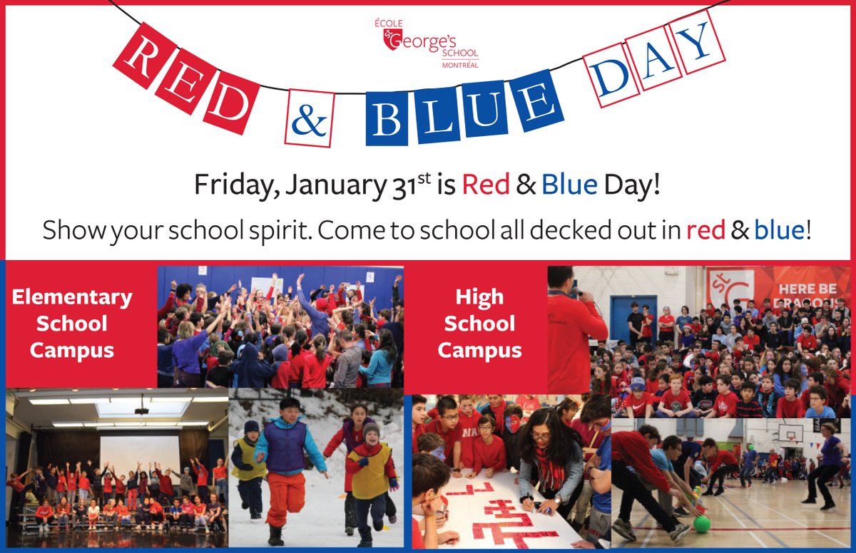 Friday is Red and Blue Day at both St. George's campuses, and we're all looking forward to a spirited day of fun!