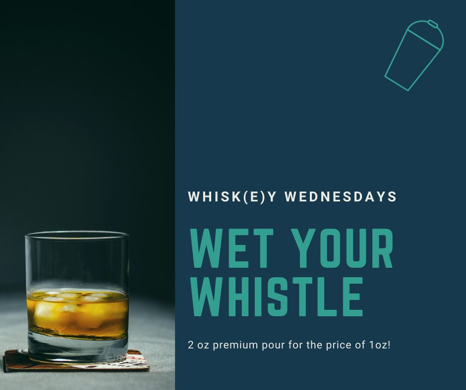 C’mon and Wet Your Whistle! It’s Wednesday at Rapscallion, and that means we’re pouring two ounces for the price of one on select premium spirits from open to close.  Raise a glass with us tonight!