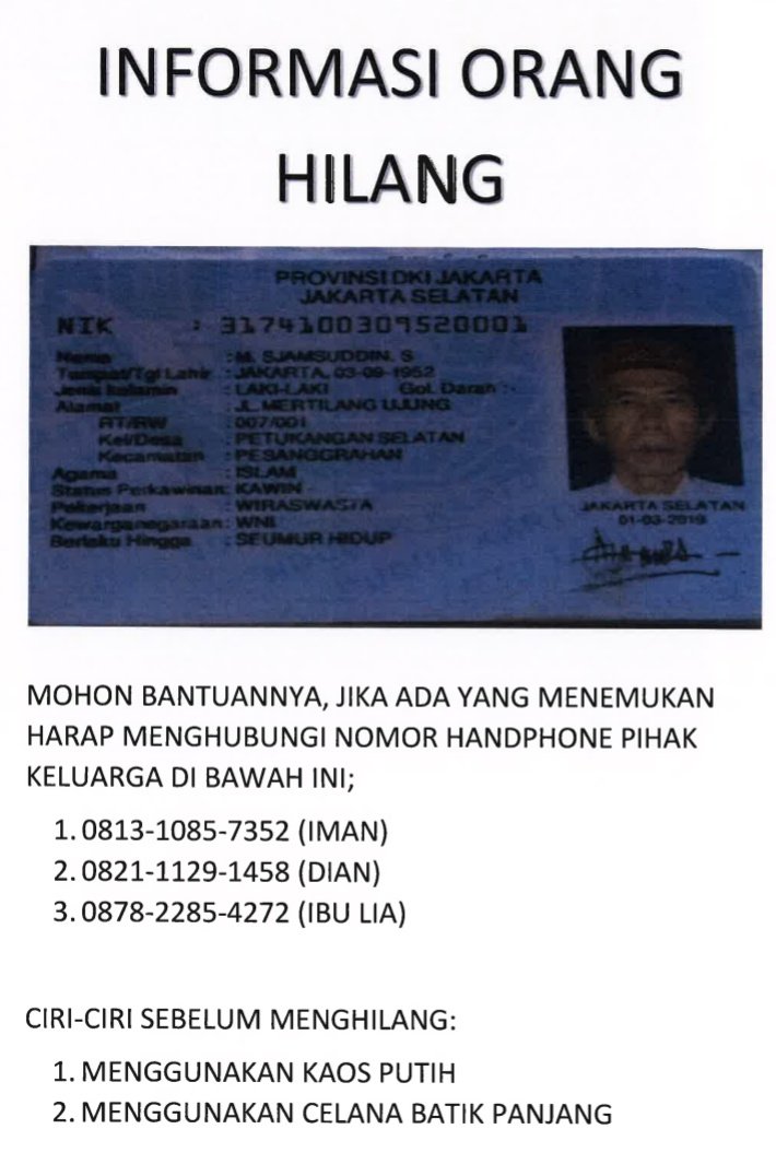 trc_js's tweet photo. Telah meninggalkan rumah sejak 26 Januari 2020 dengan identitas, 
Sjamsudin S
Usia 62 Tahun
Warga Petukangan Selatan, Pesanggrahan.

Untuk yang mendapati beliau dapat menghubungi pihak keluarganya dengan telp yang tertera di gambar, terimakasih.
@DinsosDKI1 
@satgasp3s https://t.co/4f11kvP7OJ