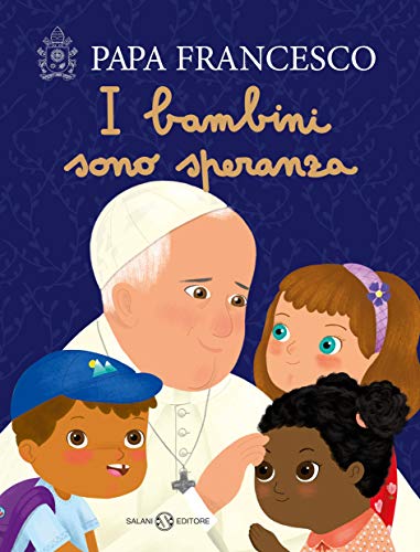 Resultado de imagem para livro I bambini sono speranza