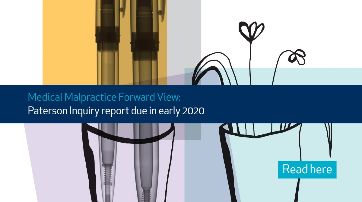 CapsticksIns's tweet photo. Part of our annual review of events in the year ahead which could impact the #healthcare, #lifesciences and #medmal sectors, read our article on what to expect from Paterson Inquiry report due in early 2020 here: https://t.co/NJvkTCbBLv https://t.co/dXrNDd274o