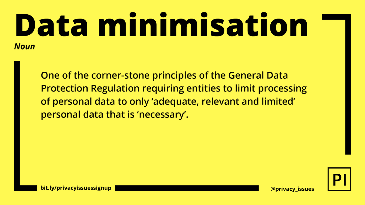 privacy_issues's tweet image. The word of the #GlossaryPI today is #dataminimisation as defined by #GDPR #Article5 on Principles relating to #processing of #personaldata. 

#privacytrends #technologyanddata #privacyethics #usercentered #UX #privacy #PrivacyLaw #productdesign #userstrust  #digitalprivacy #AI