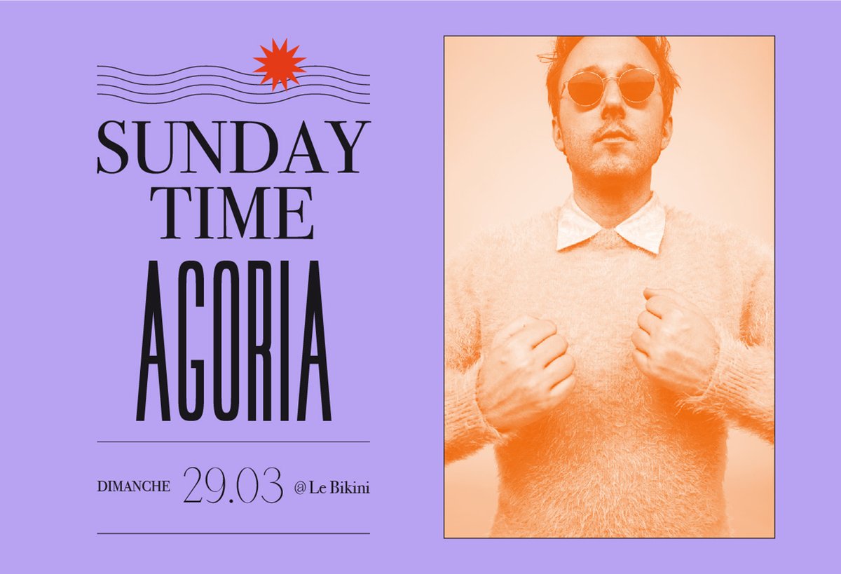 Sunday Time #2
Une fois par moi venez terminer le week-end sur la piste de danse ! 
→ 18h00 => 00h00 // 10€
Foodtruck + Cocktails dans un Bikini réaménagé 
AGORIA sera l’invité exceptionnel de cette deuxième édition !!!
Billetterie > lebikini.com
