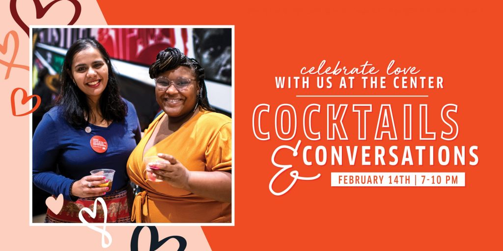 Ctr4CHR's tweet photo. This time, Cocktails & Conversations is all about love 🧡
Celebrate our Beloved Community with light bites, music, and much more. Learn more and purchase your tickets for the event on Valentine's Day: https://t.co/Enp3qxHPQQ
#LoveCC #FeelThePower✊ https://t.co/7ZTZQlj5i2