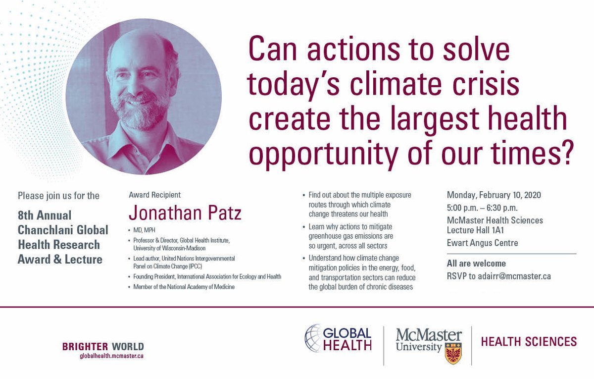 cahhm_study's tweet photo. 📅Mark your calendars! The 8th annual Chanchlani Global Health Research Award &amp; Lecture is coming up on February 10 2020! This year's recipient @jonathanpatz will speak about how climate change affects our health. @McMasterU #BrighterWorld https://t.co/v9zMau8X9Z
