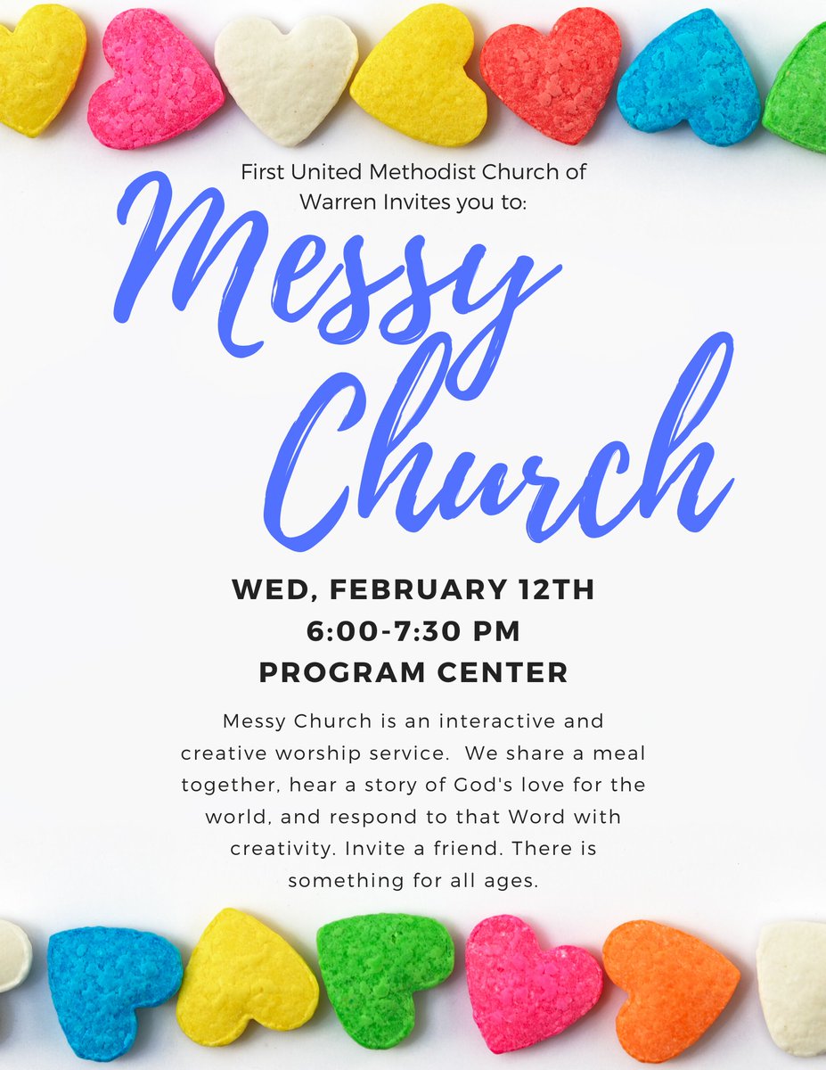 FirstWarren's tweet photo. Our next Messy Church will be on Wednesday, February 12th from 6:00-7:30 PM. We hope to see you there! https://t.co/JK4DWCRJZ0