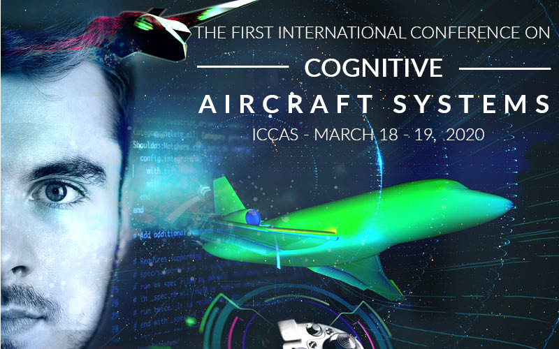 #SaveTheDate // Join the 1st International Conference on Cognitive Aircraft Systems by registering now 👉swll.to/gy8cE. The #ICCAS 2020 conference aims to promote the dissemination &amp; exchange of scientific info on the next generation of civil &amp; military #aircraft.