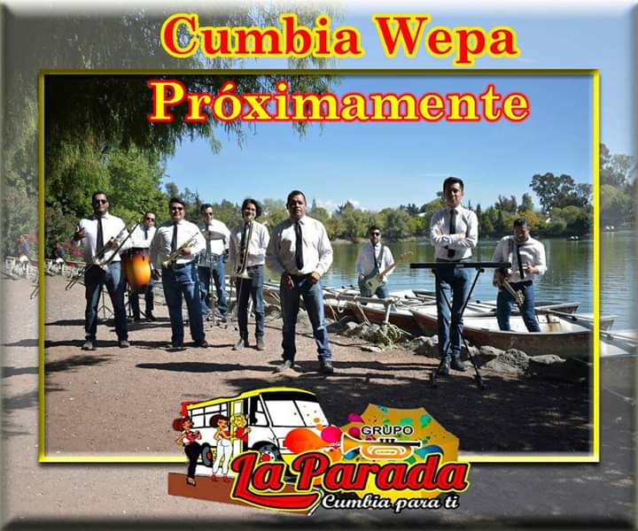 GrupoParada's tweet photo. En unos días saldrá el vídeo oficial de Grupo "La Parada" Cumbia para ti.... #CumbiaWepa #GrupoLaParada https://t.co/STXuYeTc0z