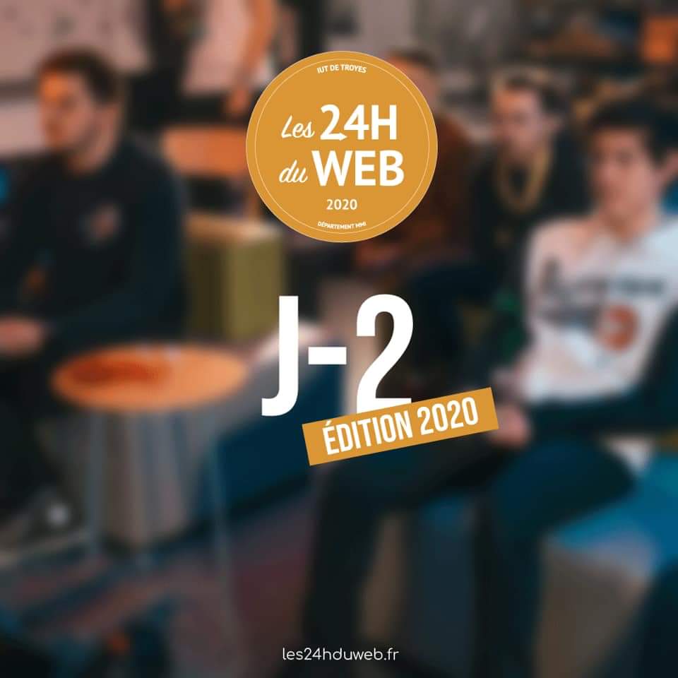 L’édition 2020 des 24h du web n’est plus qu’à 2 jours de notre portée 🤩🤩 Les inscriptions sont à présent fermées. ‼️❌  
Vous pourrez suivre notre événement sur YOUTUBE et TWITCH. Restez connectés pour les infos à venir 😉