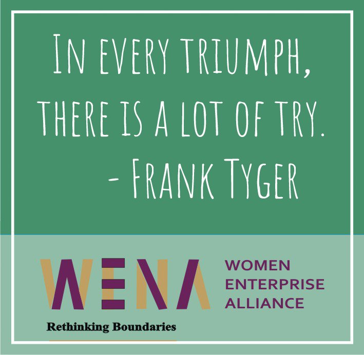 WenaInitiative's tweet photo. Never get tired of trying. #movementbuilding #wenapioneers #wenA #wenapreneurs #pathways #wenaconnect #sme #business https://t.co/B2PlUjCrHj