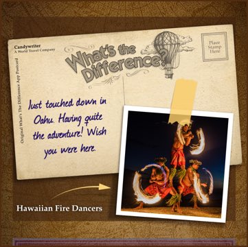 Just touched down in Oahu. Having quite the adventure! Wish you were here.

Join me on my adventure!
WhatsTheDifferenceApp.com