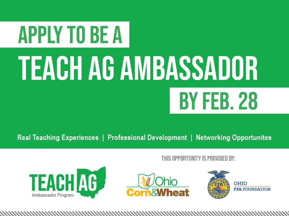 The <a href="/OhioFFA/">Ohio FFA</a> Foundation is offering 8-10 positions for college students studying agriscience education to serve as Teach Ag Ambassadors. 

This is an in-depth program to prepare students for successful careers as agricultural educators.

Learn more &gt;&gt; teachagohio.org.