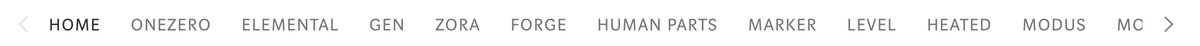 Tabs at the top of medium.com: home, onezero, elemental, gen, zora, forge, human parts, marker, level, heated, modus.