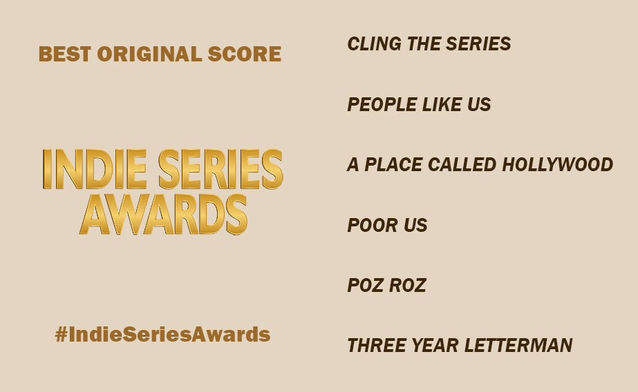 Indie Series Awards (@isawards) on Twitter photo 11th ANNUAL INDIE SERIES AWARDS
BEST SOUNDTRACK
Cling The Series, Lamontt "Spechouse" Blackshire
People Like Us, Michelle Ong
<a href="/APCHSeries/">A Place Called Hollywood</a>, Michael Balch
<a href="/PoorUsWebSeries/">Poor Us</a>, Jeremy Dozier
<a href="/pozroz/">PozRoz</a>, Malachi Rivers
<a href="/3YearLetterman/">Three Year Letterman</a>, Seth Morton & Nick Davis
#ISA11 #IndieSeriesAwards 11th ANNUAL INDIE SERIES AWARDS
BEST SOUNDTRACK
Cling The Series, Lamontt "Spechouse" Blackshire
People Like Us, Michelle Ong
<a href="/APCHSeries/">A Place Called Hollywood</a>, Michael Balch
<a href="/PoorUsWebSeries/">Poor Us</a>, Jeremy Dozier
<a href="/pozroz/">PozRoz</a>, Malachi Rivers
<a href="/3YearLetterman/">Three Year Letterman</a>, Seth Morton & Nick Davis
#ISA11 #IndieSeriesAwards