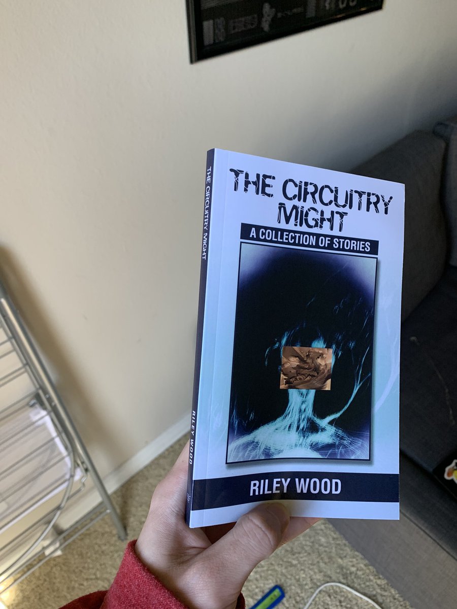 rileyy313's tweet photo. The Circuitry Might. My first publication. Out on Amazon this Friday  1/31. Copies coming to Dream Den on 2/7. I hope you’ll read it https://t.co/HxjvXWtQO3