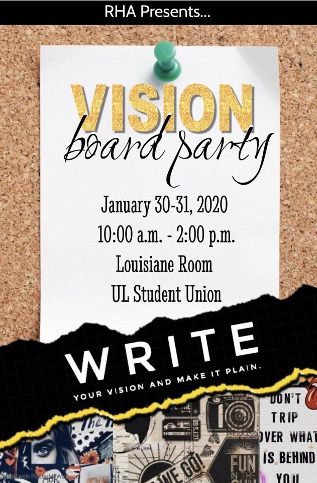 UL_RHA's tweet photo. Start off your Spring semester with 2020 vision! Join us for our 2-day vision board event this Thursday and Friday! We provide the boards, you bring the visions! #ulrha #ulgetinvolved #ul23 #ul22 #ul21 #ul20 https://t.co/DzRAhLzhUz