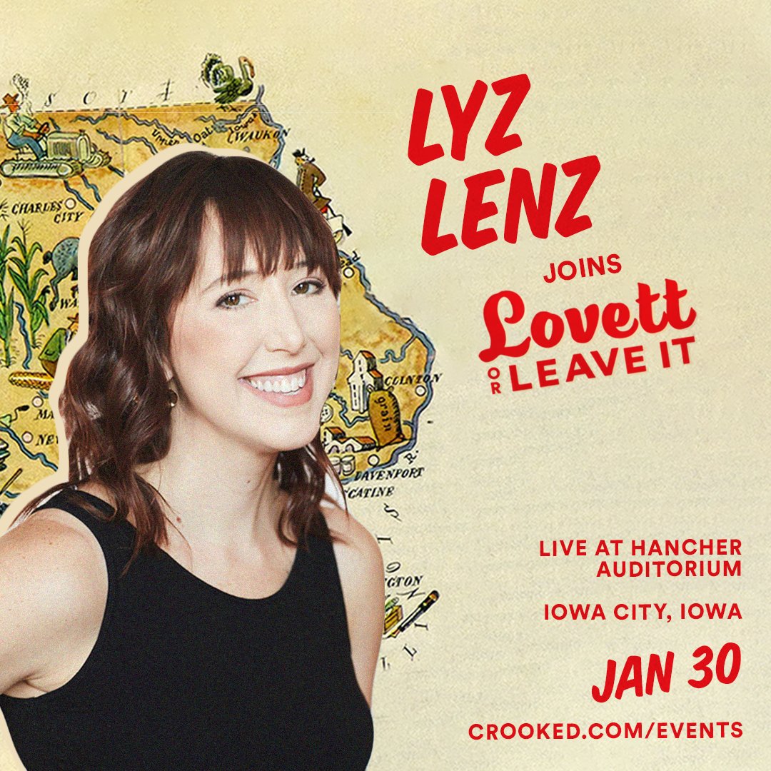 CrookedMedia's tweet image. BIG NEWS — @RobSandIA @lyzl @MMFlint and @swalker06 are joining @jonlovett THURSDAY 1/30 at #LovettorLeaveIt LIVE at @HancherUI in Iowa City. Get tickets: go.crooked.com/lovett-iowa