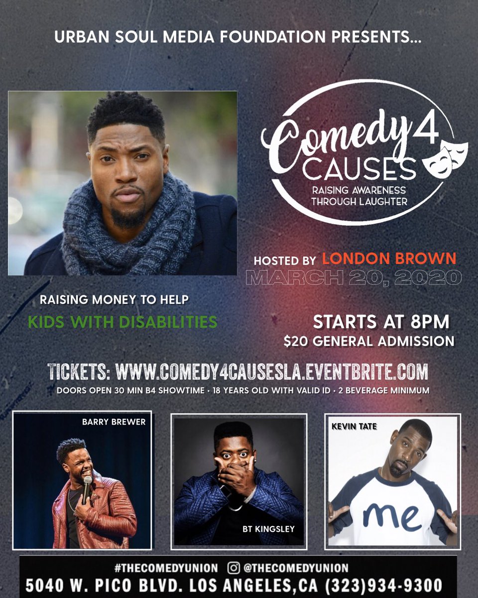 comedy4causesla's tweet photo. BACK BY POPULAR DEMAND!
#COMEDY4CAUSES on March 20, 2020.

Hosted by @REALLONDONBROWN 

@TheComedyUnion

Tickets: https://t.co/ym4pIQXUwF

As seen on TV - we have three infamous comedians performing LIVE! @barrybrewerjr @btkingsley @kevintateis https://t.co/2m1pjLE6YD