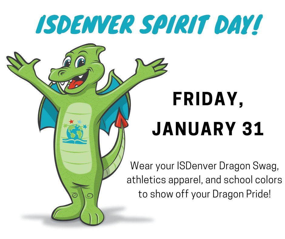 We've got a Spirit Day coming up this Friday! Rock your ISDenver Dragon Swag, athletics gear, or school colors, and rep our school with pride! #DragonSwag #DragonPride #SpiritDay #SchoolPride #GoDragons