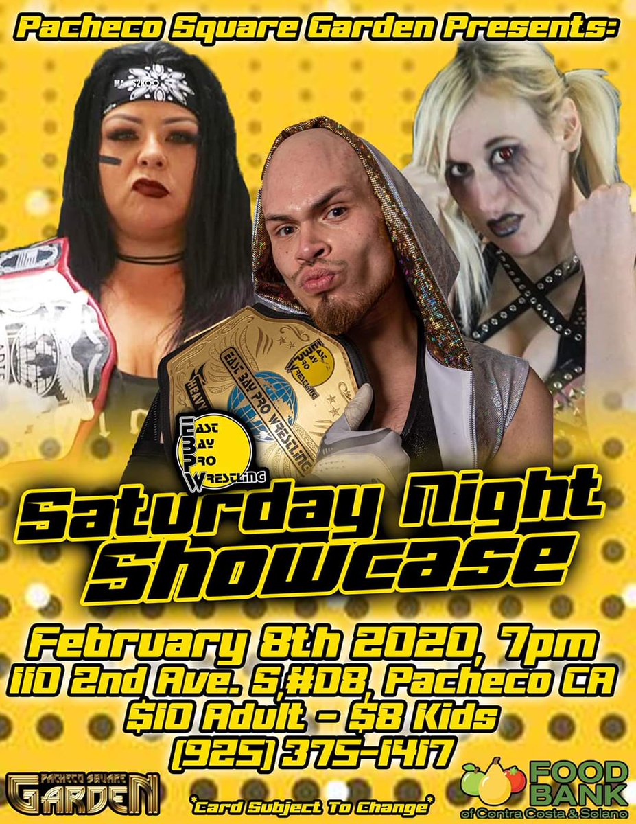 EBPWrestling's tweet photo. Another edition of East Bay Pro Wrestling's Saturday Night Showcase, LIVE from Pacheco Square Garden on Feb.8th 2020! Featuring headline match up of EBPW Ladies Champion, #RubyRaze defending against Kimmy! Also featuring EBPW Champion Fabuloso Fabricio, https://t.co/sU7JLnwRvS